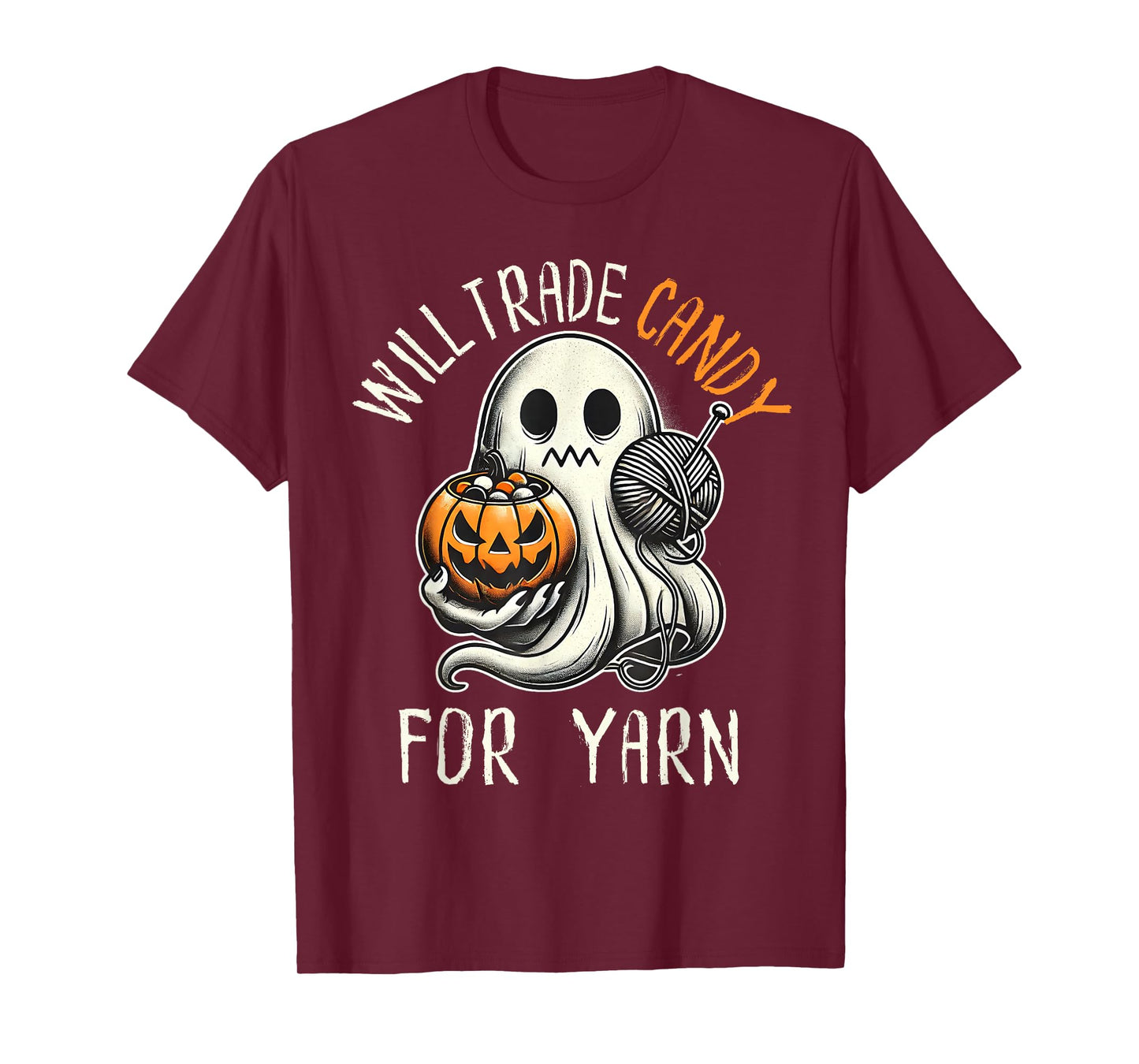 Will Trade Candy For Yarn Funny Knitting Crochet Halloween T-Shirt