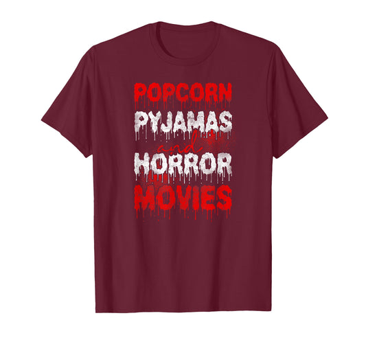 Scary Horror Movie Blood Popcorn Pajamas And Horror Movies T-Shirt