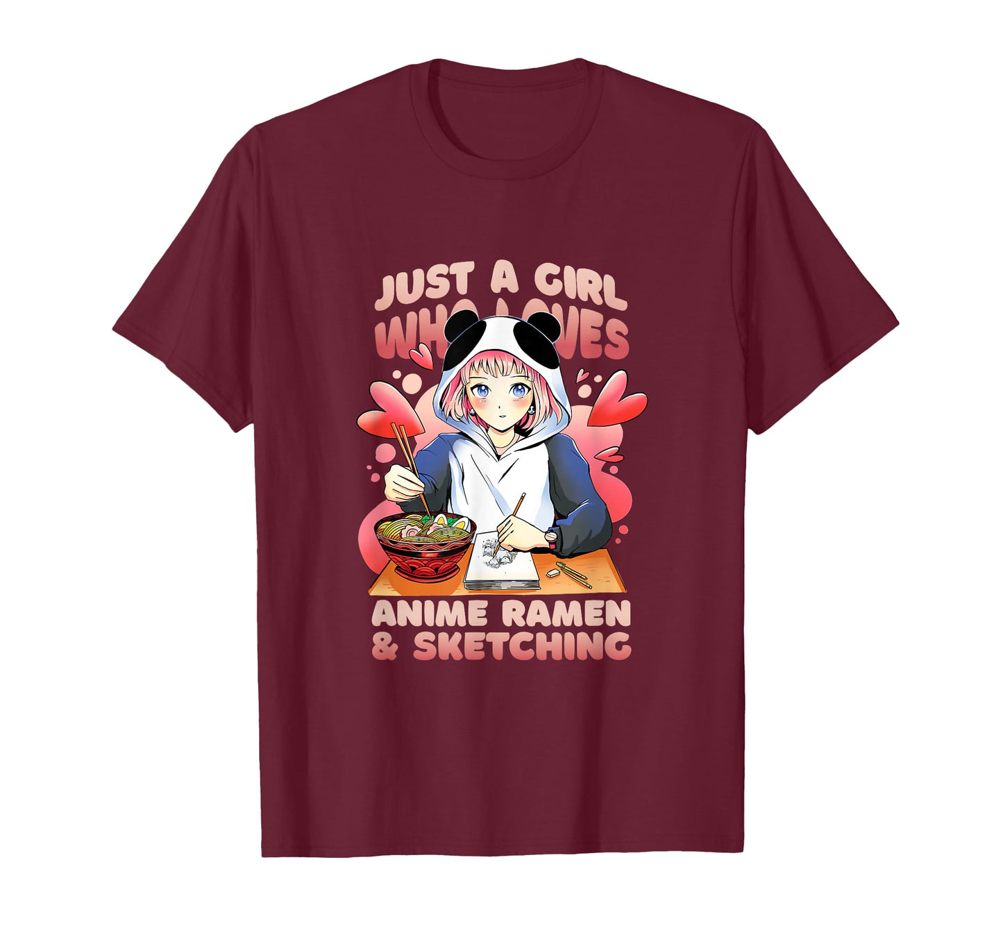 Just a Girl who Loves Anime Ramen and Sketching Artist T-Shirt