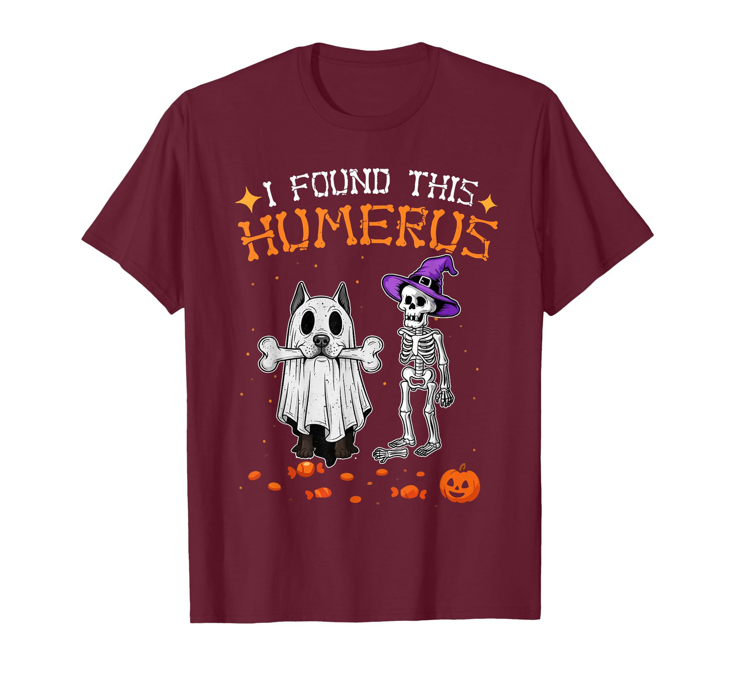 I Found This Humerus Funny Skeleton Dogs Halloween Costume T-Shirt