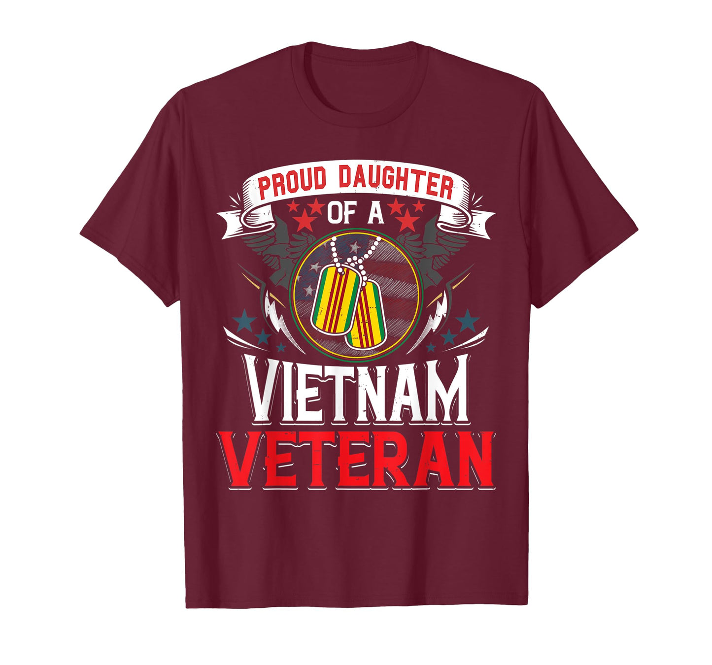 Proud Daughter of A Vietnam Veteran Shirt Gift Military Flag T-Shirt