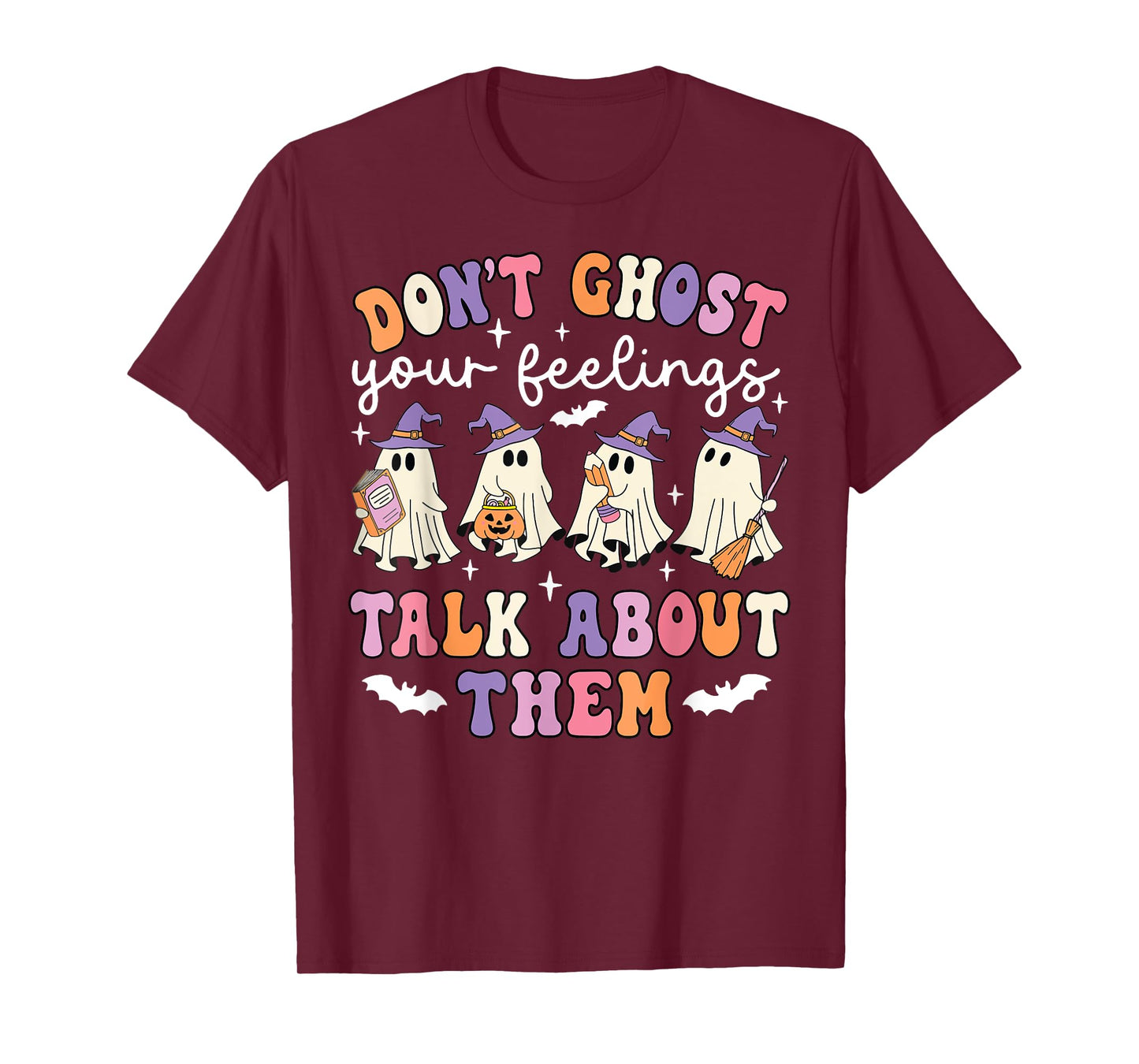 Halloween Spooky Do Not Ghost Your Feeling School Counselor T-Shirt