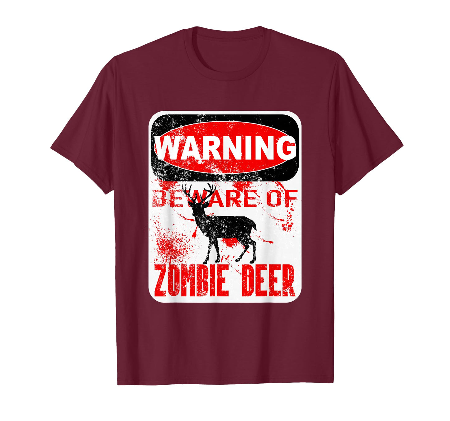 Zombie Deer Hunting Disease Apocalypse T Shirt T-Shirt