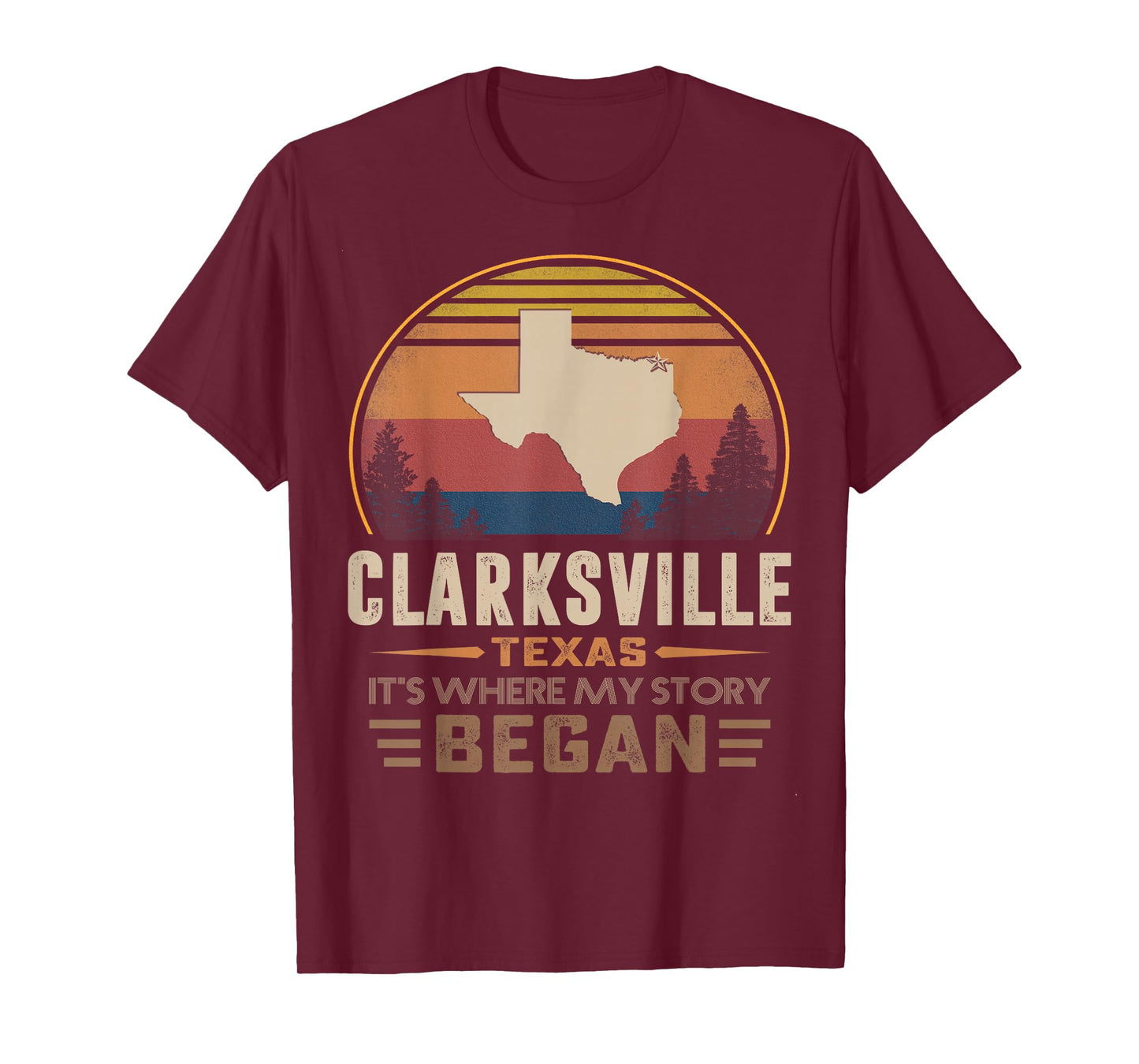 Vintage Clarksville Texas Hometown My Story Began T-Shirt
