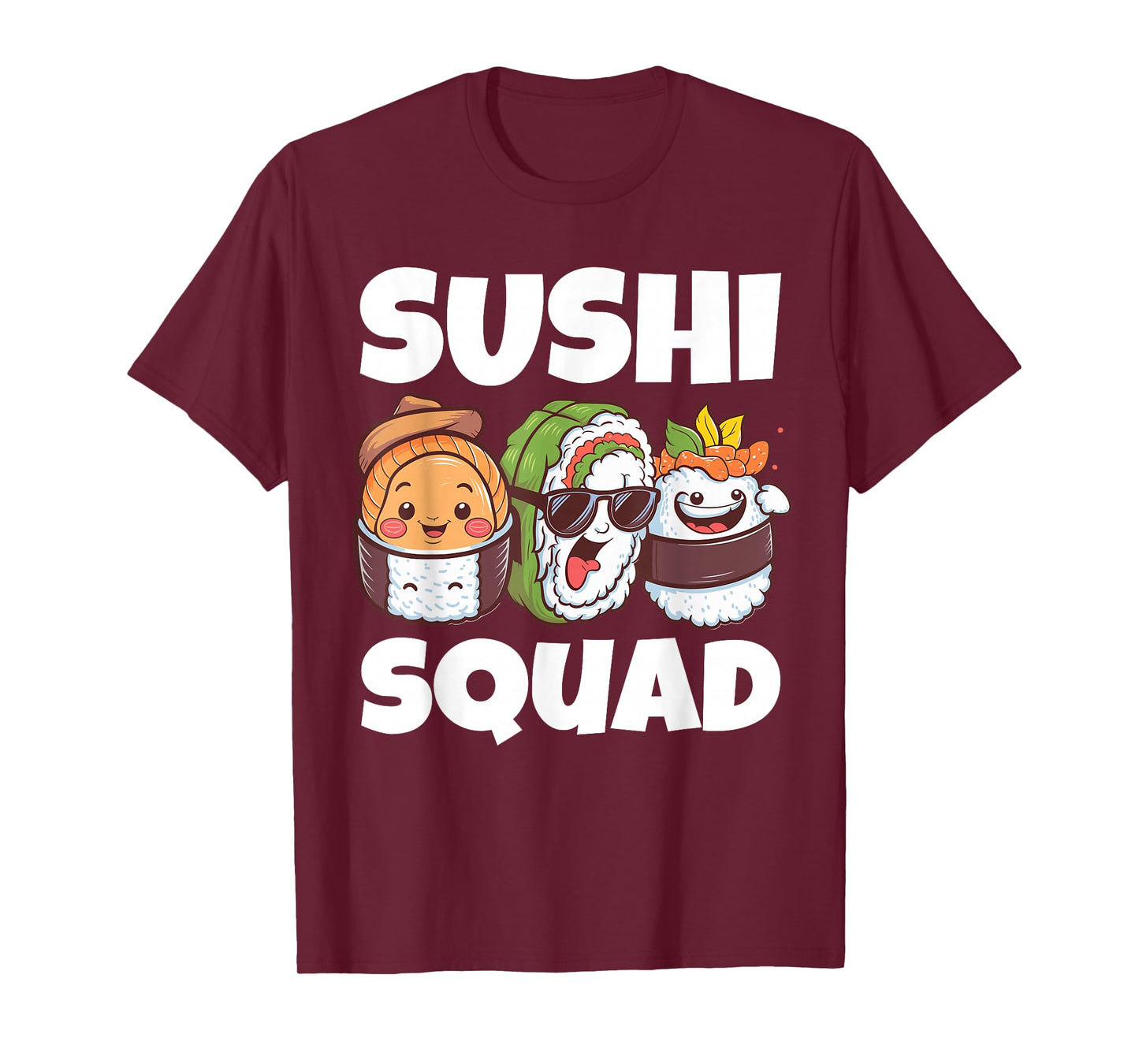 Sushi Squad Cute Food Chef Funny Kawaii Roll Japanese Sushi T-Shirt