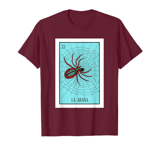 La Araña Lottery Card Gift The Spider Card Mexican Lottery T-Shirt