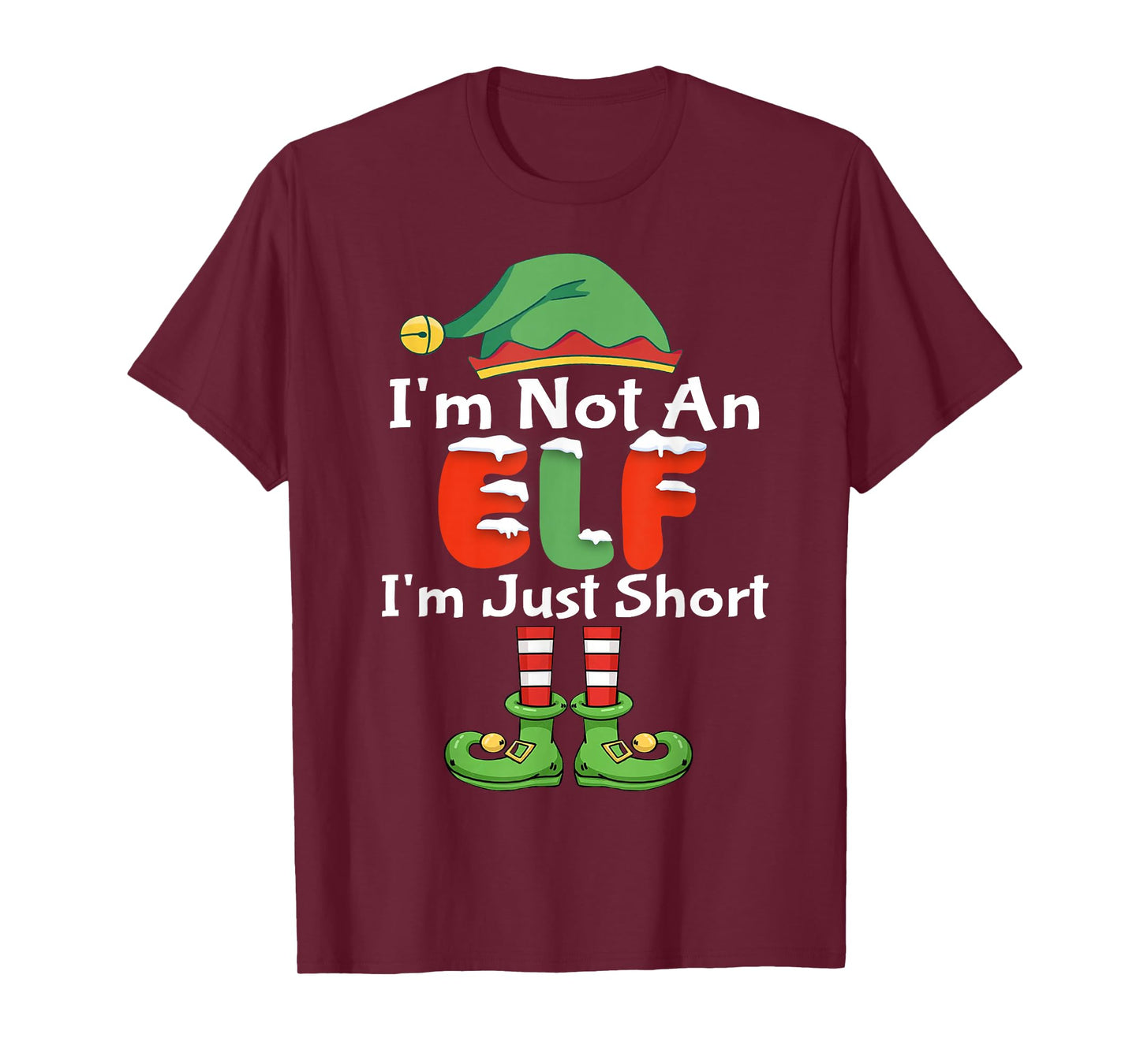Im Not an Elf Just Short Funny Christmas Xmas Men Women Kids T-Shirt