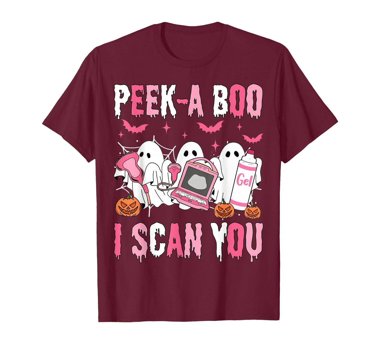 Peek A Boo I Scan You Spooky Sonographer Ultrasound Tech T-Shirt