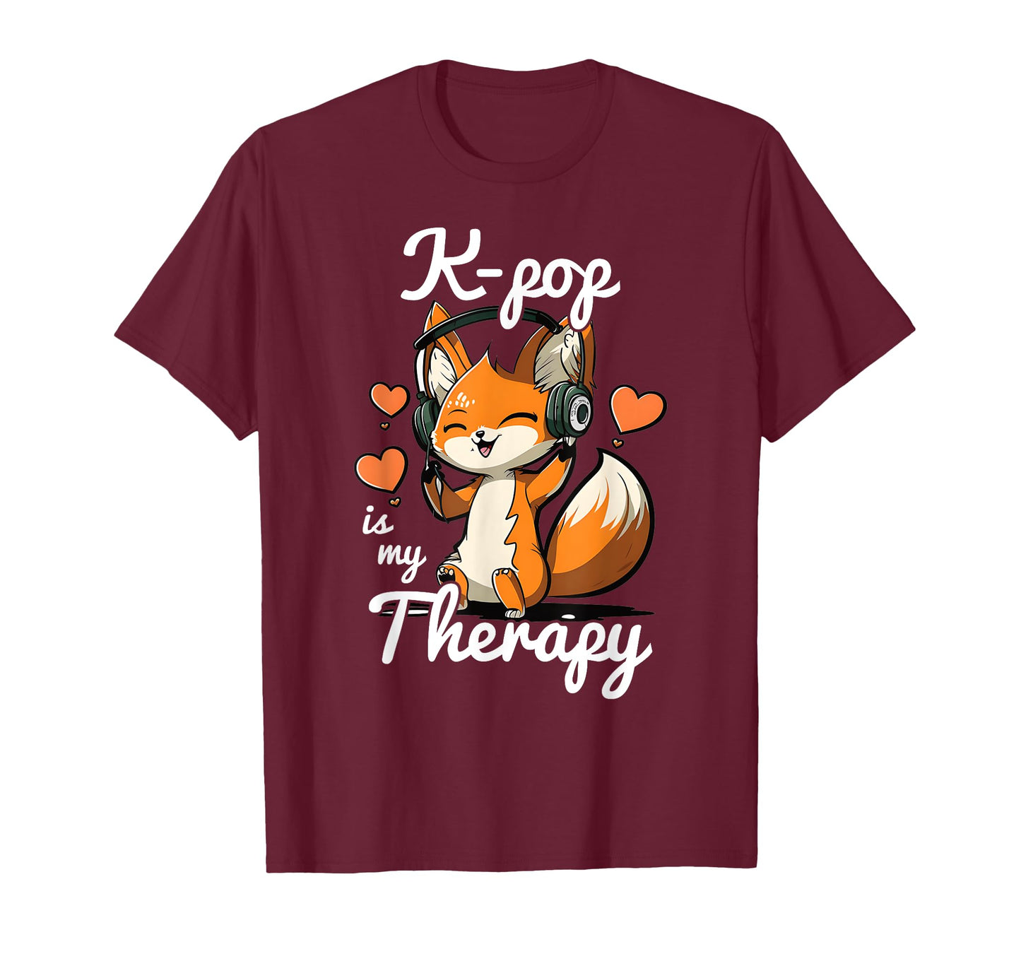 Kpop is My Therapy Fox Korean Pop Merch K-pop Merchandise T-Shirt