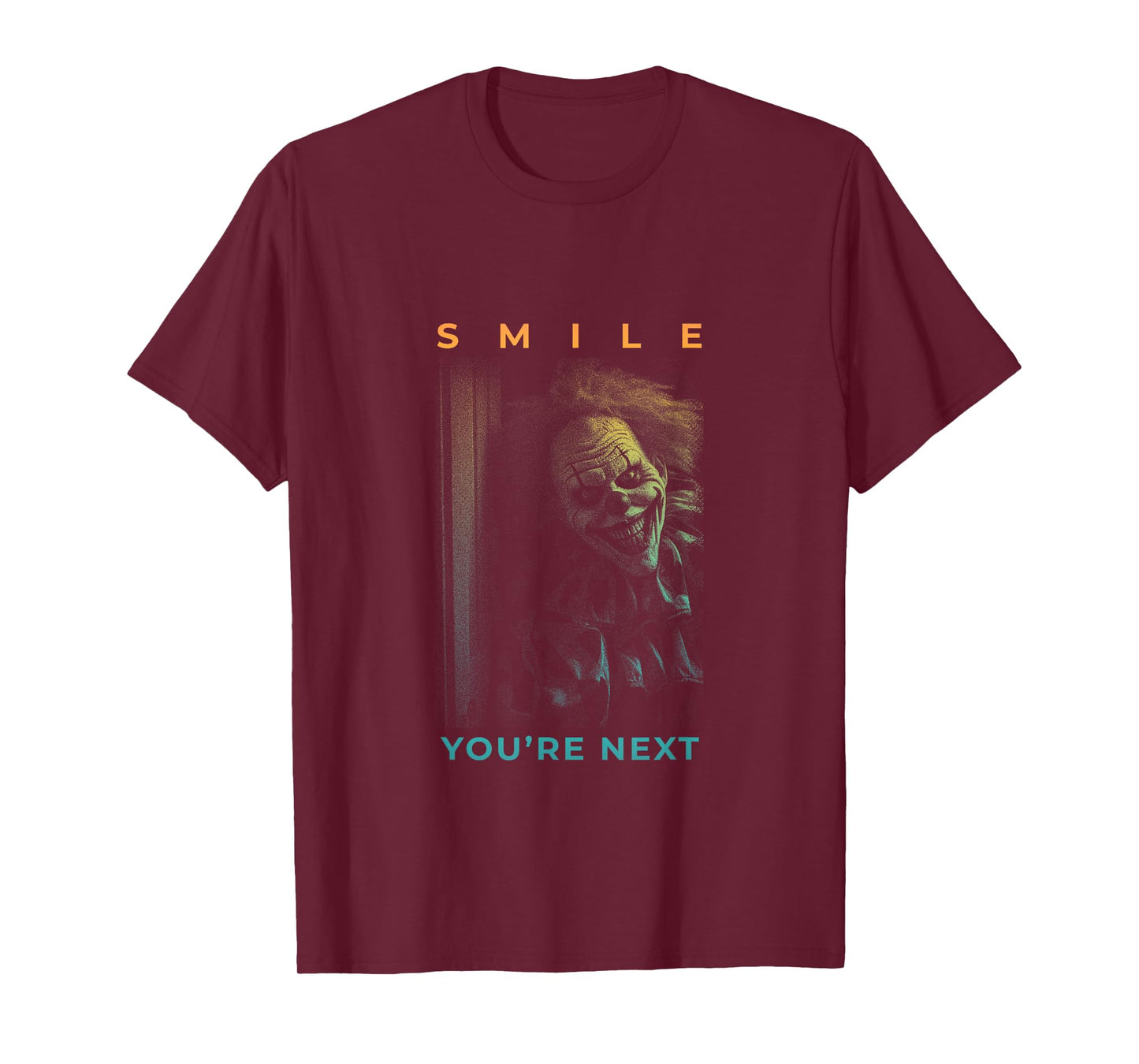 Scary Halloween Costume: Creepy Clown - You're next! T-Shirt