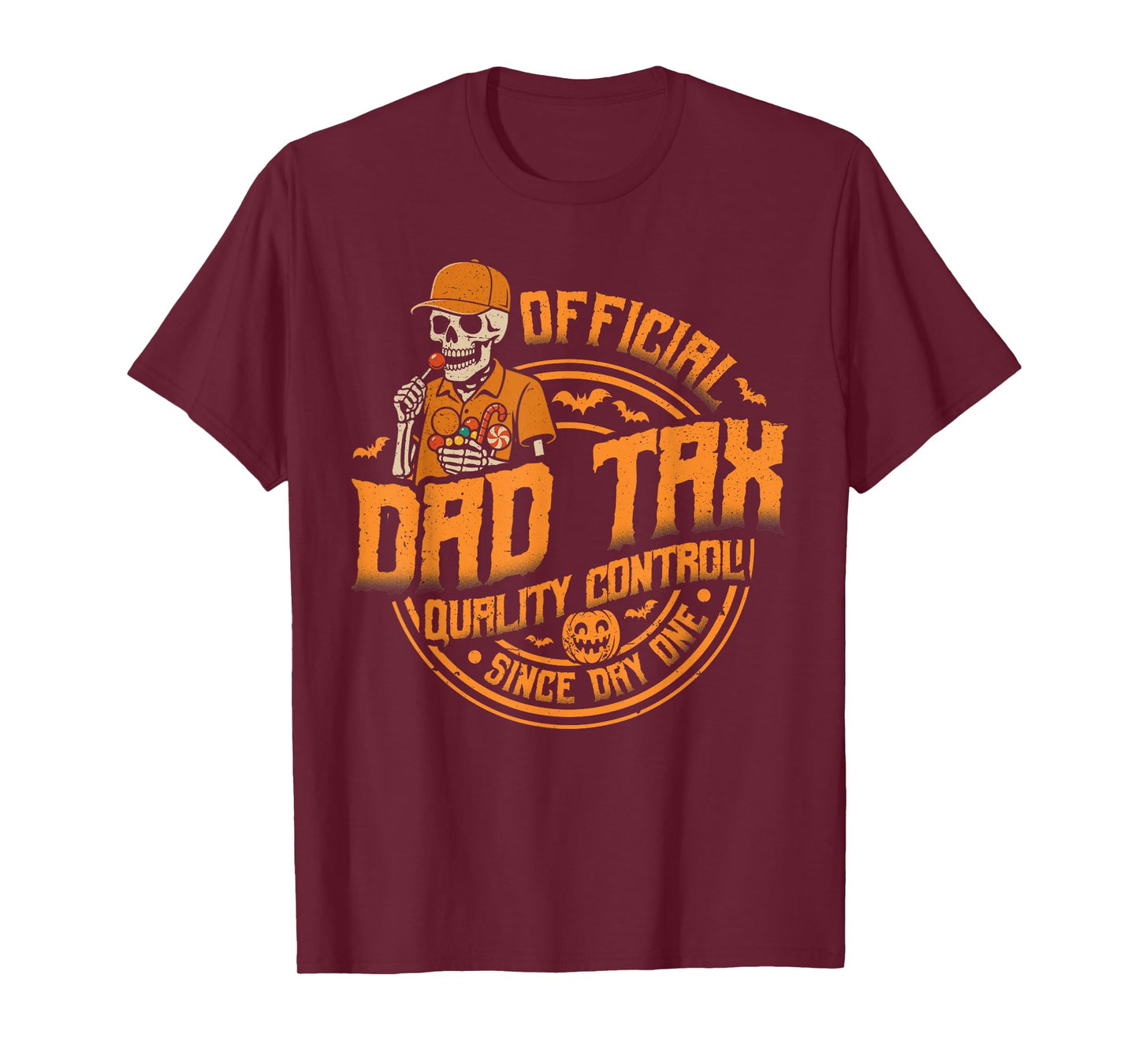 Halloween Dad Tax Candy Lover Quality control since day one T-Shirt