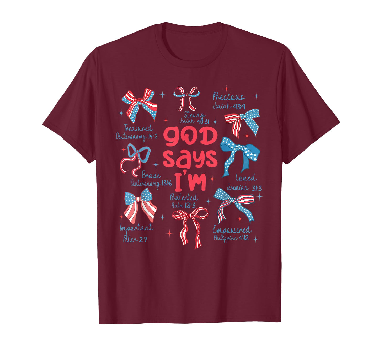 God Says I Am 4th of July Christian Jesus Independence Day T-Shirt