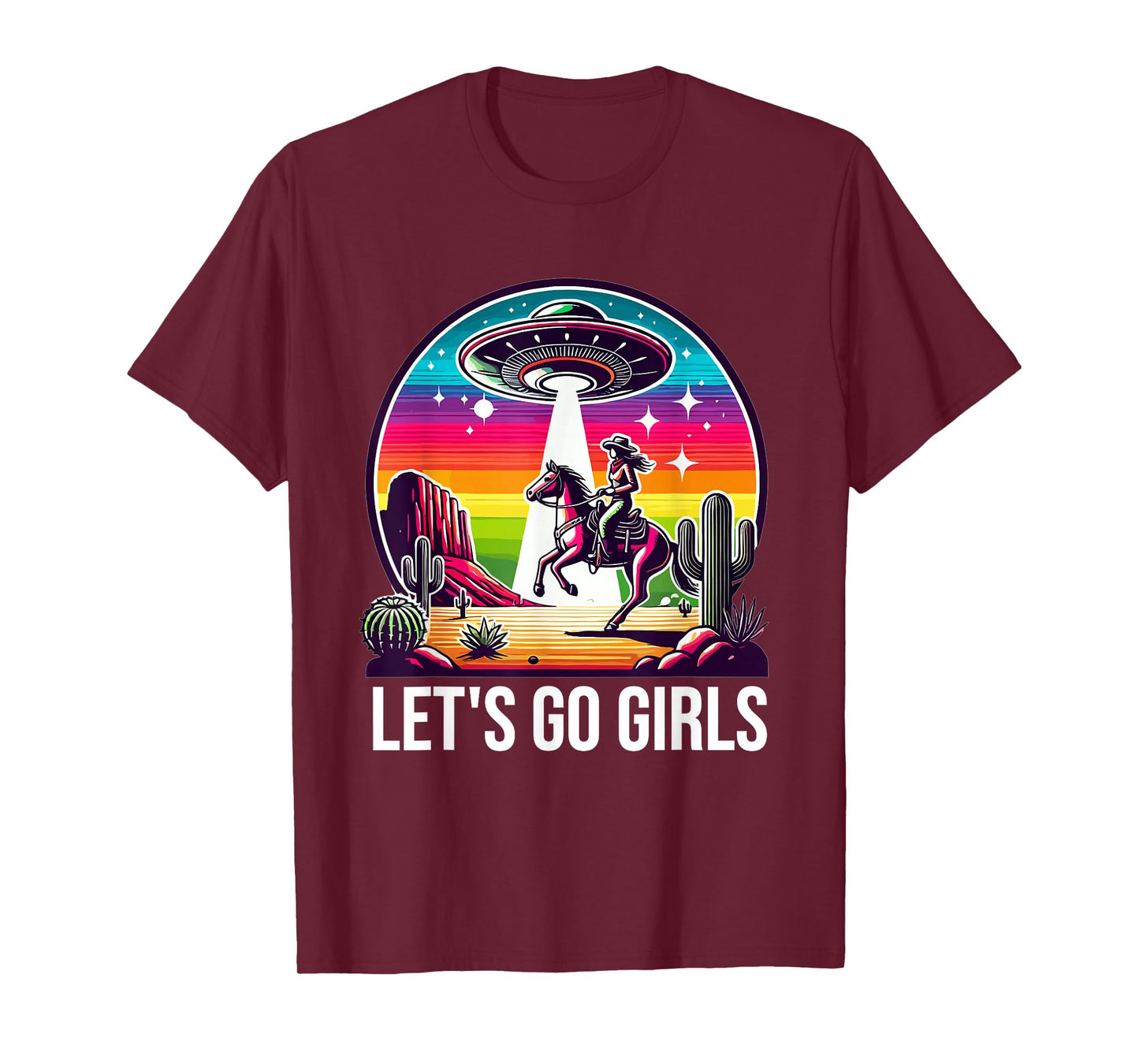 Space Cowgirl Let's Go Girls Cosmic Galactic Western UFO T-Shirt