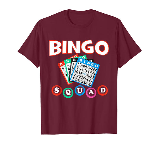 Bingo Squad Shirt for Women & men T-Shirt