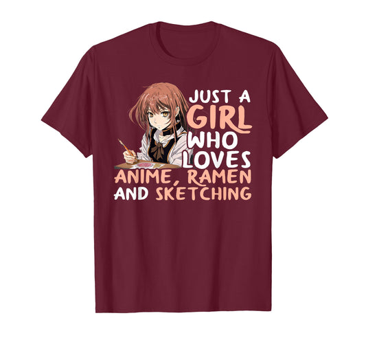 Just A Girl Who Loves Anime Ramen And Sketching Japan Anime T-Shirt