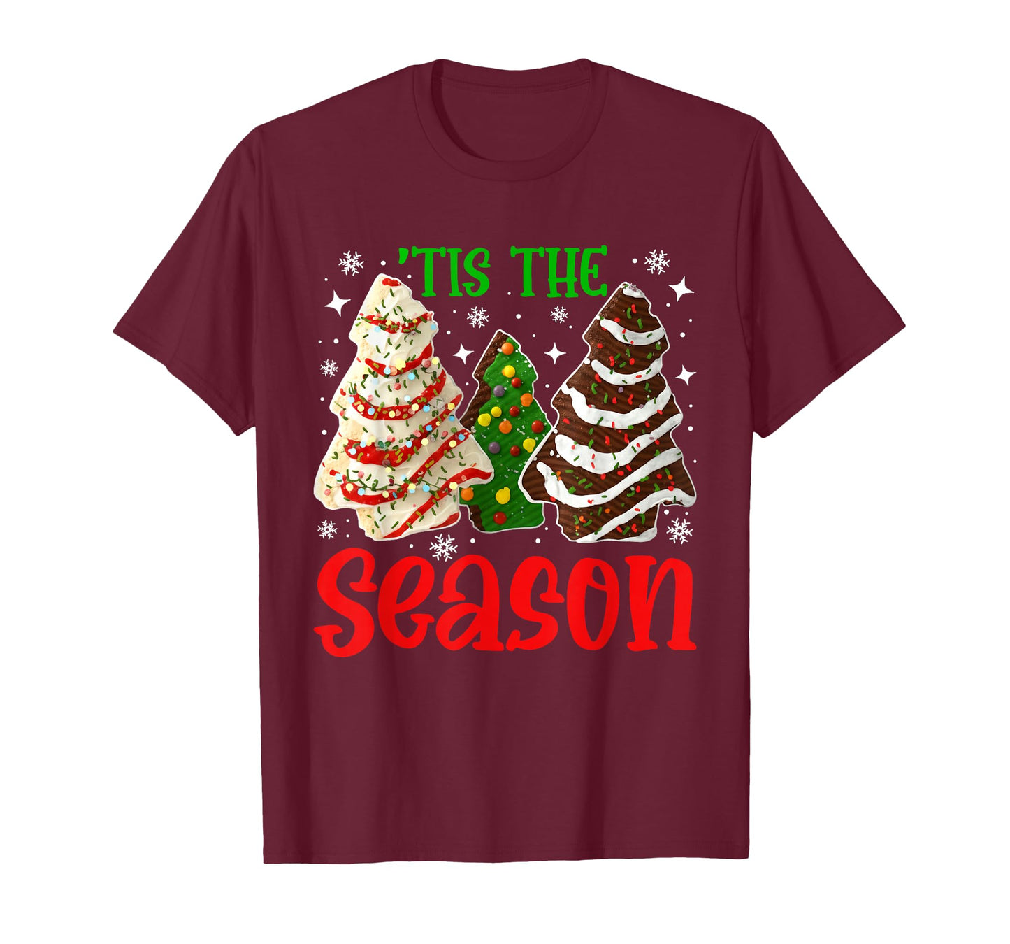 Tis The Season Christmas Tree Cakes Men Women Kid Family T-Shirt
