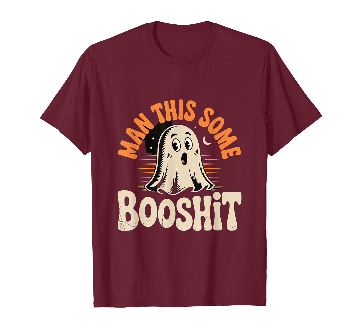 Man This Some Booshit Funny Ghost Halloween Design T-Shirt