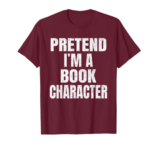 Pretend I'm A Book Character Family Group Halloween Costume T-Shirt