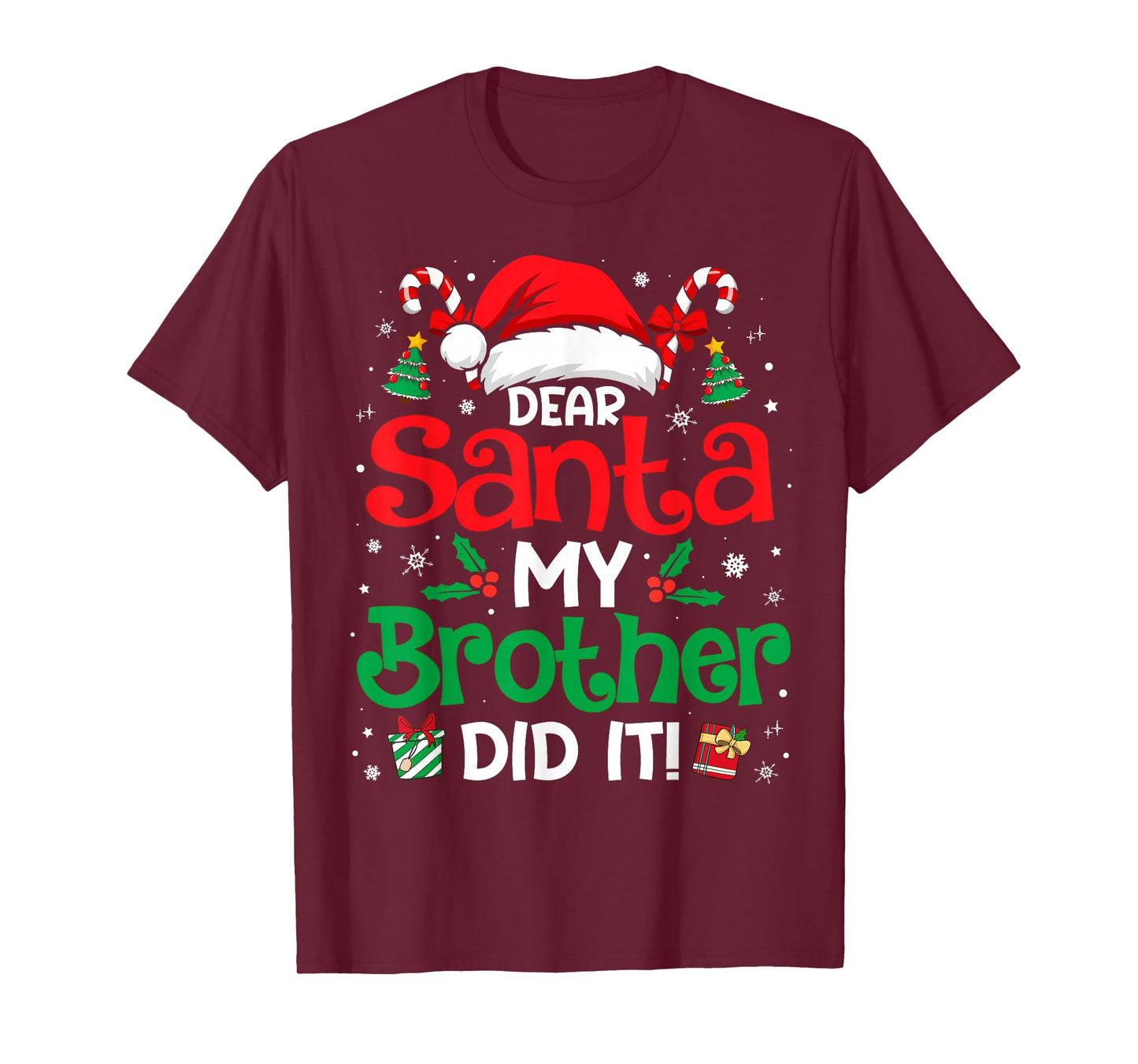 Dear Santa My Brother Did It Funny Christmas Boys Girls Kids T-Shirt