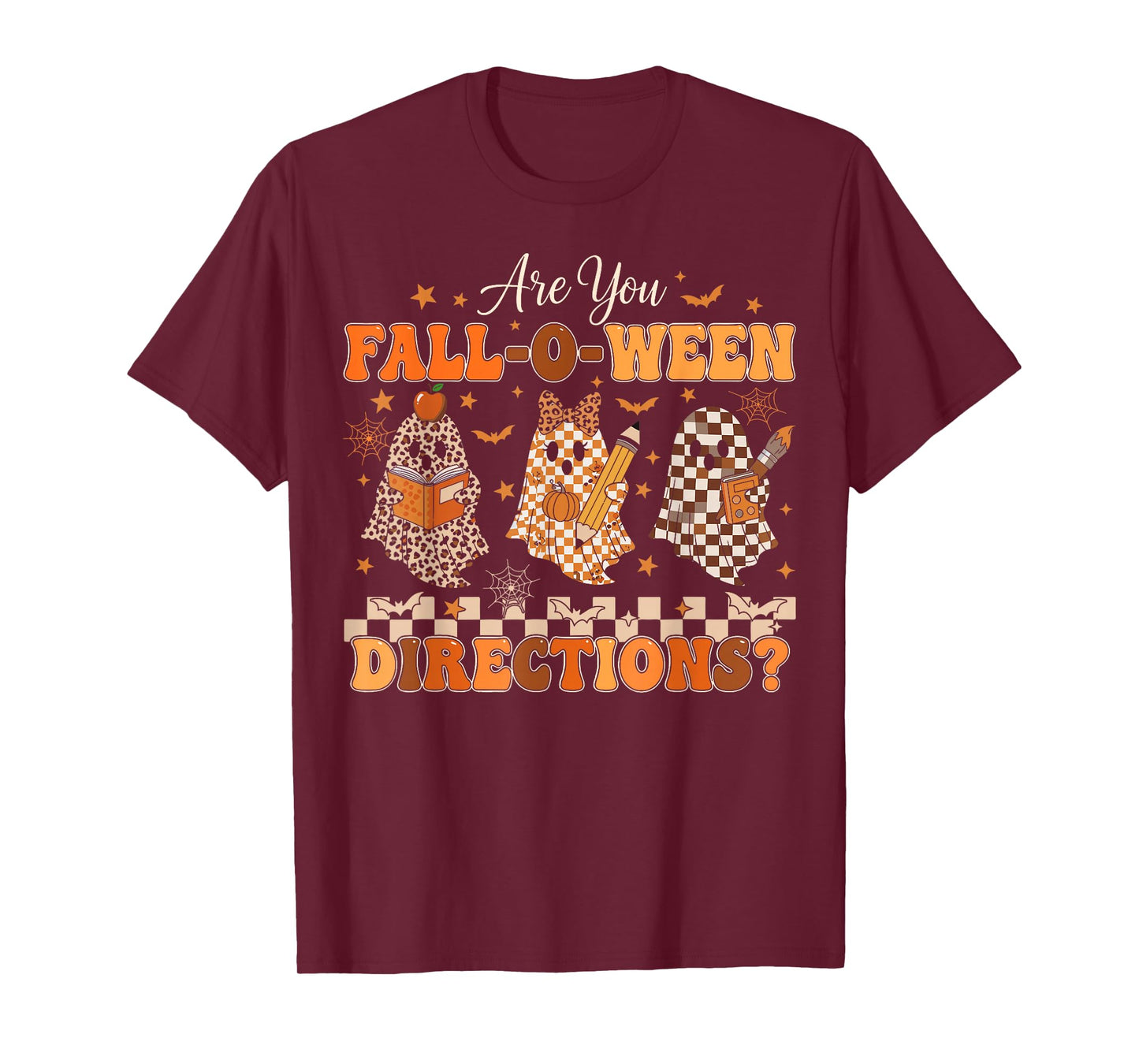 are You Fall O Ween Directions Funny Teacher Halloween Ghost T-Shirt