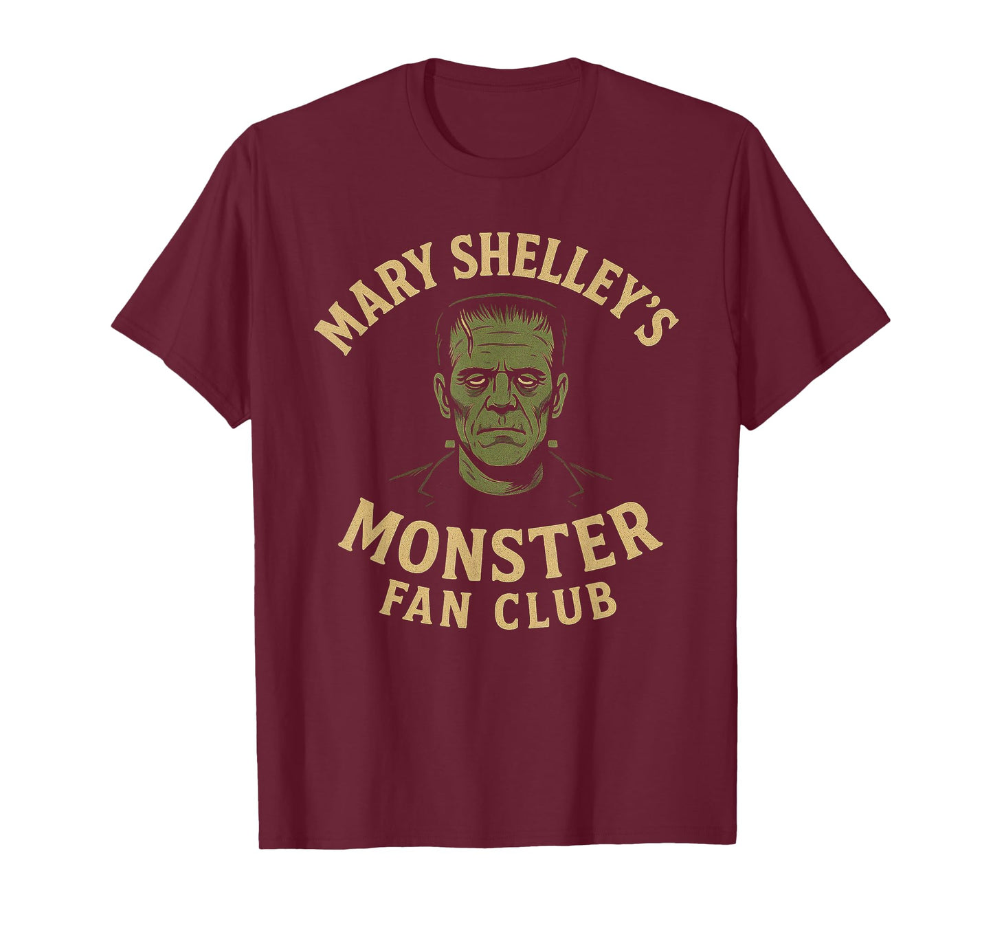 Mary Shelley's Monster Fan Club Gothic Horror Parody T-Shirt