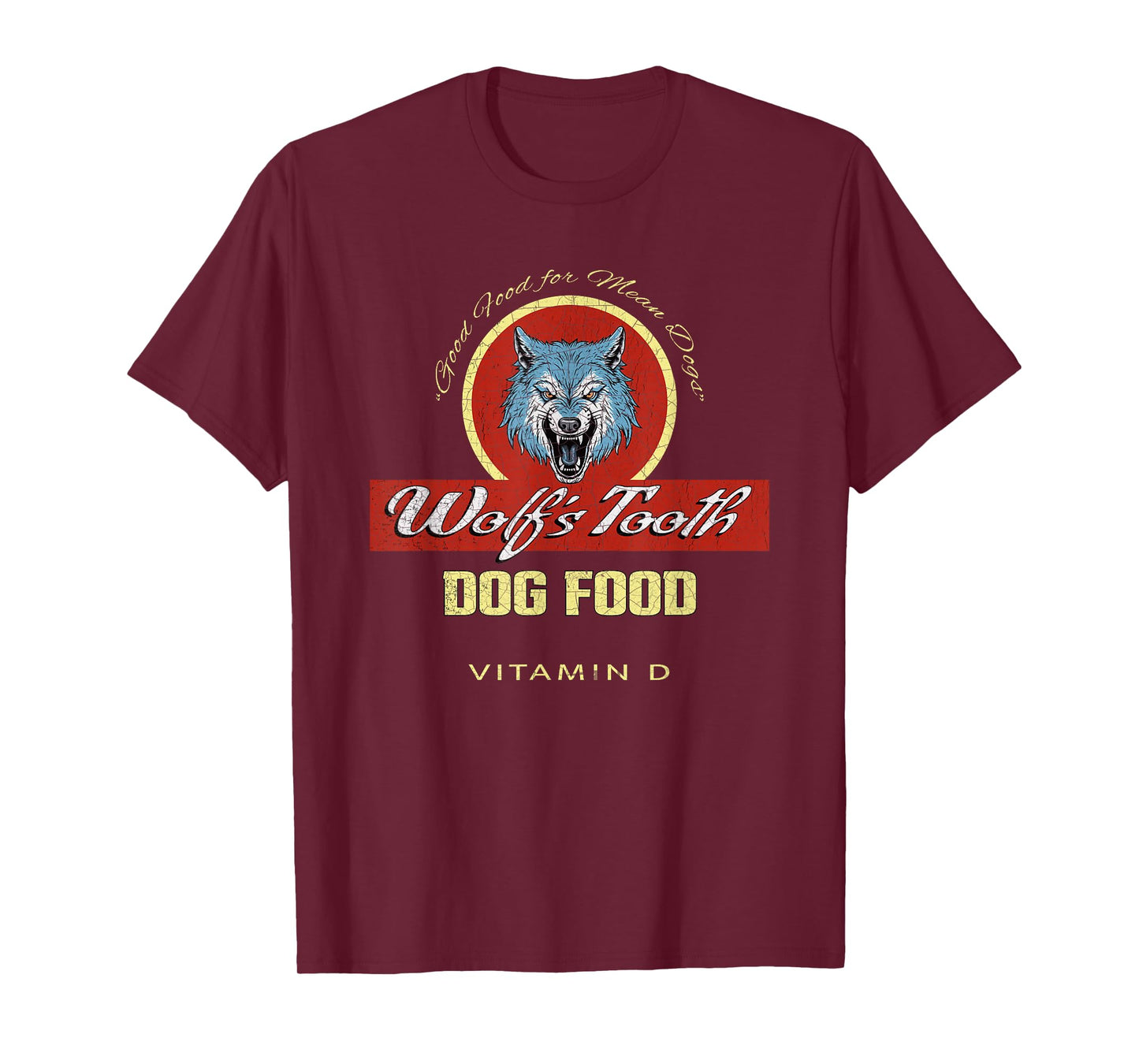Wolf's Tooth Dog Food | Classic Hollywood Movie Distressed T-Shirt