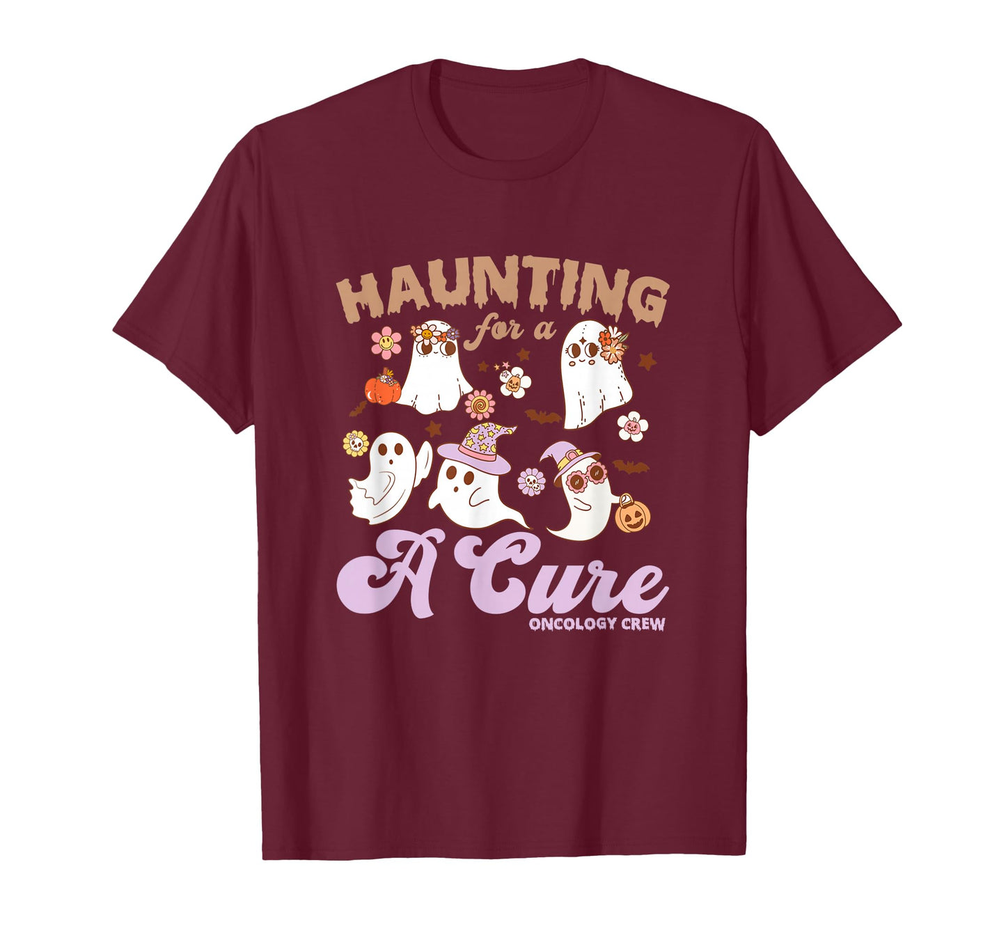 Oncology Nurse Halloween, Haunting For A Cure Oncology Crew T-Shirt