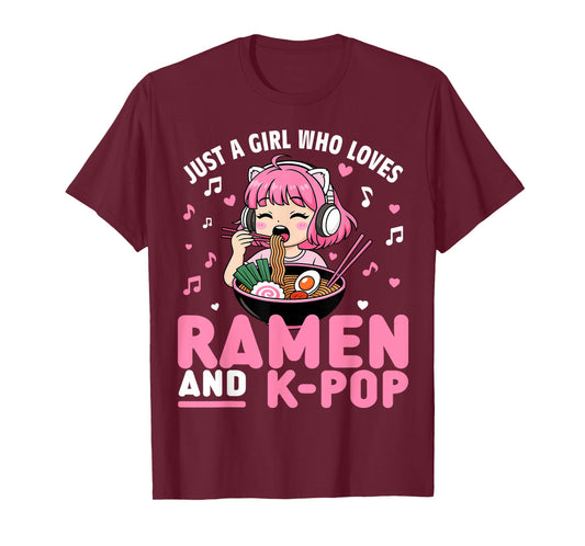 Just A Girl Who Loves Anime Ramen and K-pop T-Shirt