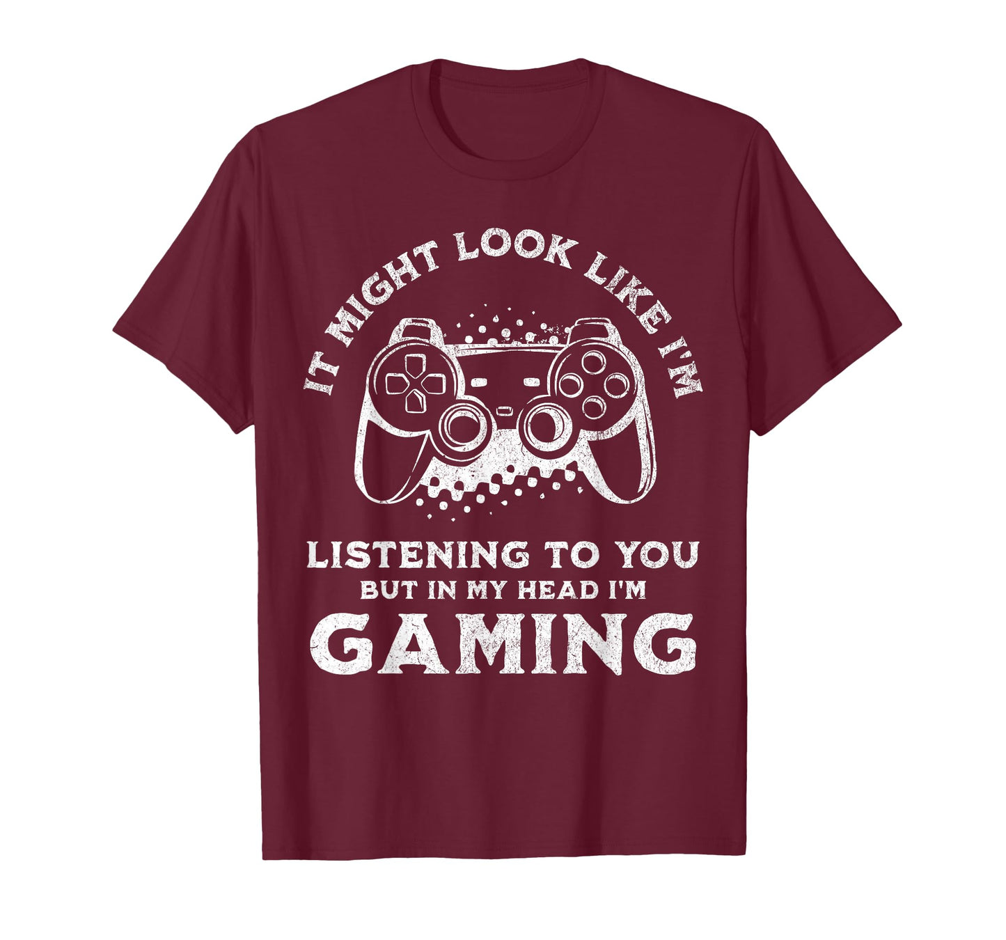 Video Gaming Funny Sarcastic Gamer T-Shirt