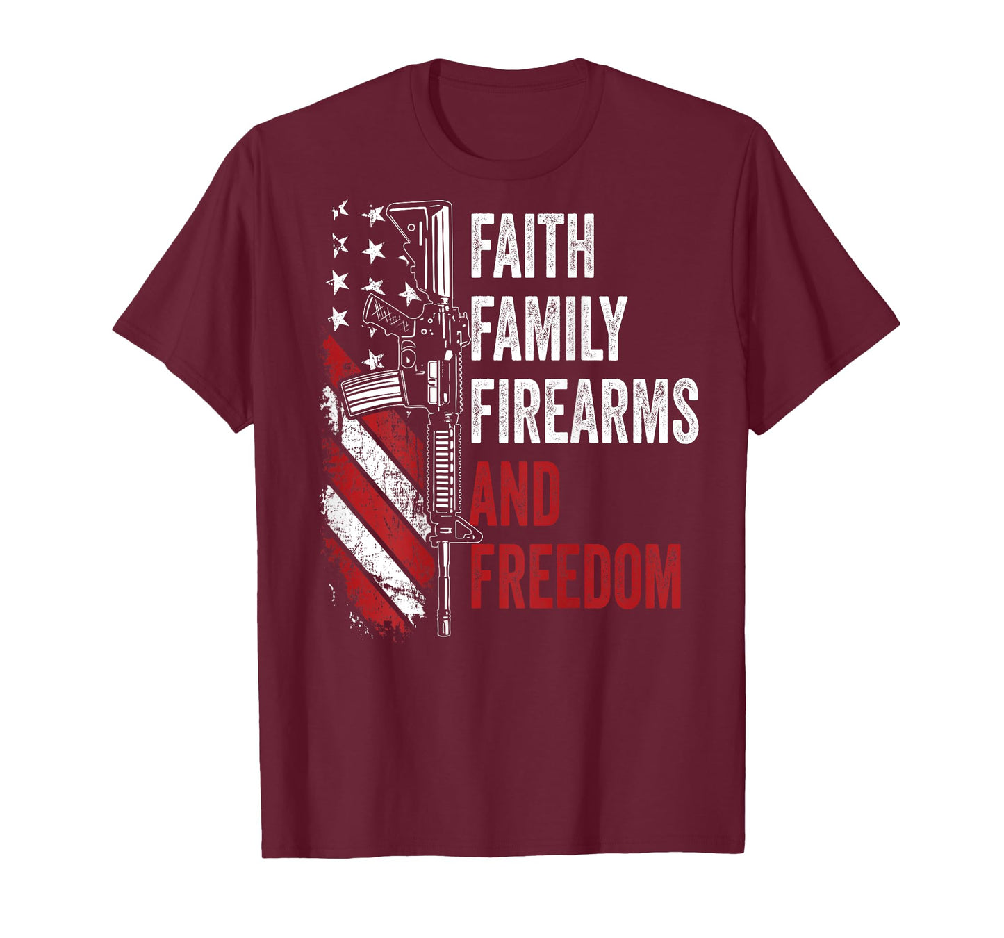 Faith Family Firearms & Freedom - Pro God Guns AR15 -ON BACK T-Shirt
