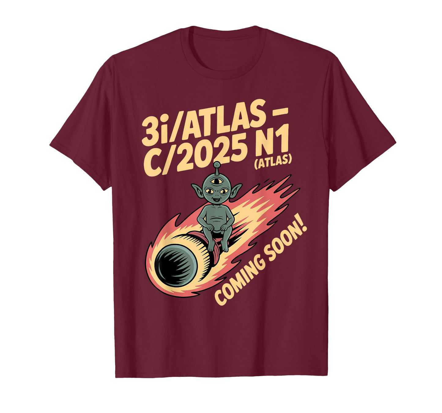 3I/Atlas C/2025 N1 Alien Comet Arrival 2025 Coming Soon T-Shirt