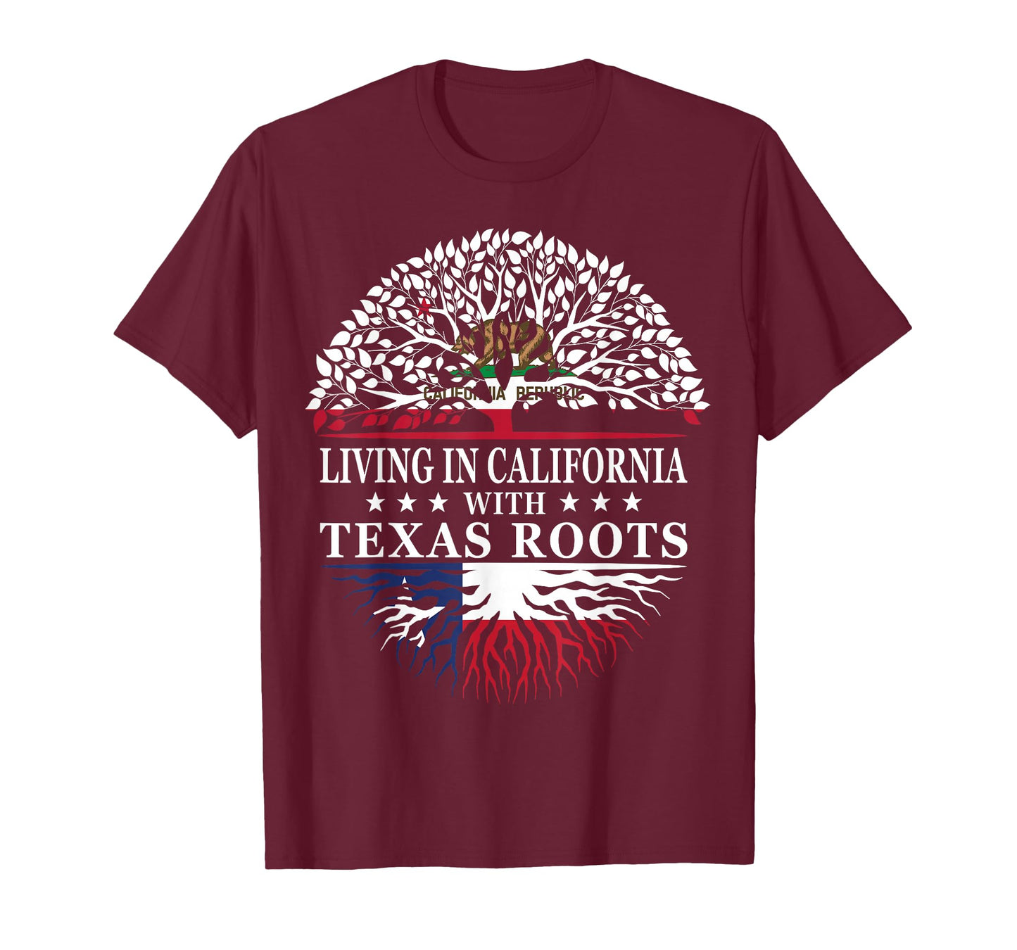 Living in California With Texas Roots T-Shirt
