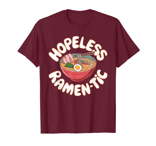 Hopeless Ramen Tic Quirky Ramen T Shirt for Foodies T-Shirt