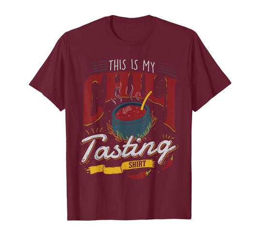 This is My Chili Tasting Shirt Cook Off Cooking Competition T-Shirt