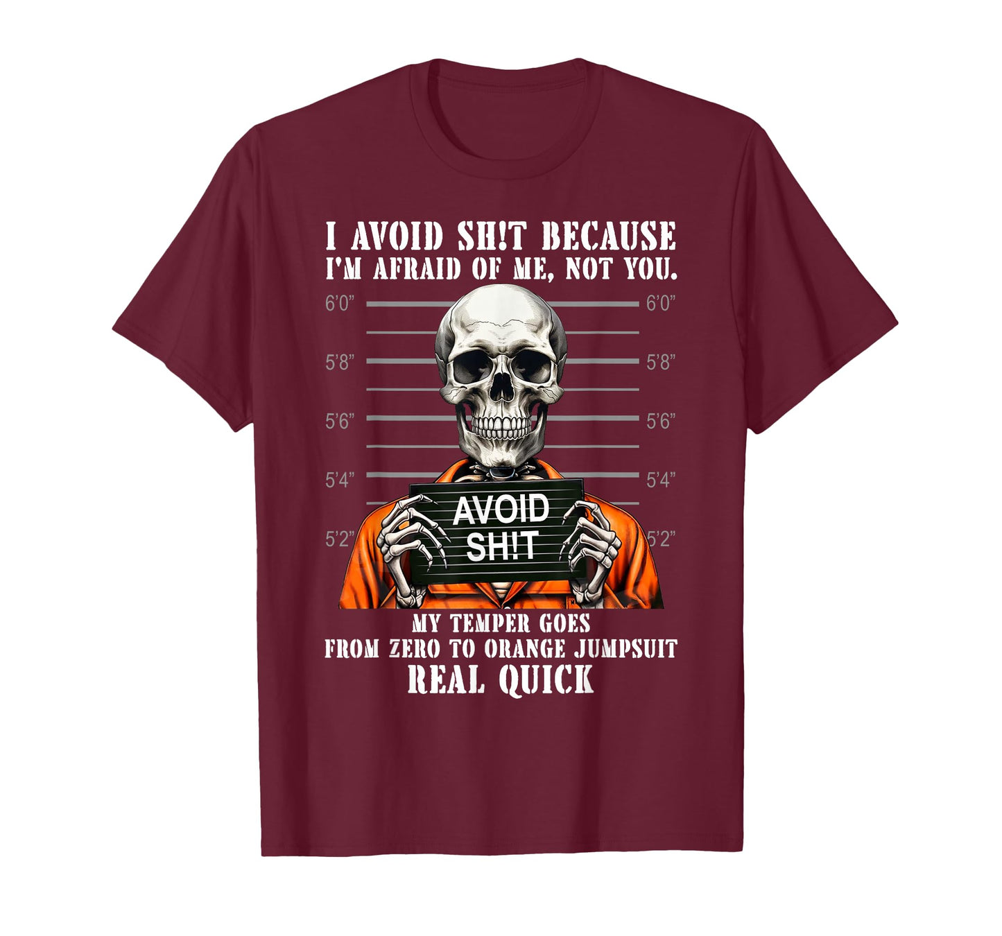 Funny Skeleton I Avoid Sht Because I'm Afraid of Me Not You T-Shirt