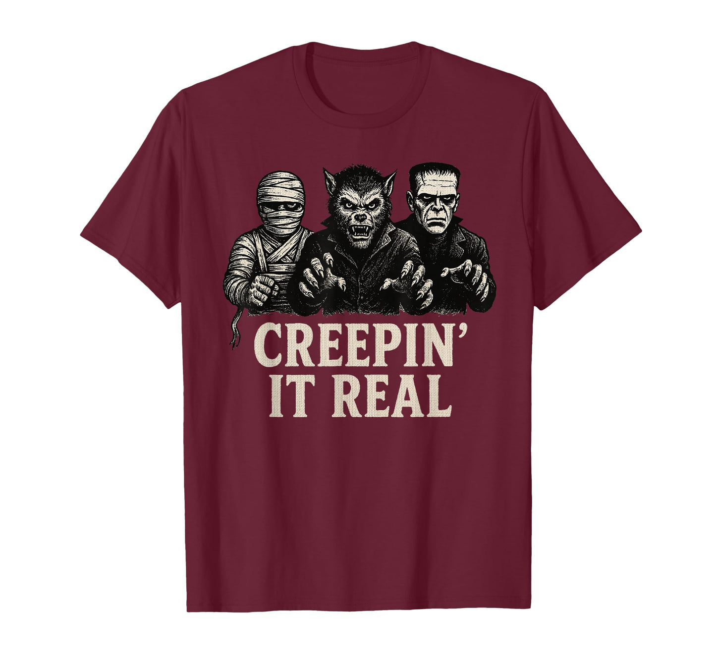 Creepin' It Real Classic Monsters Halloween Horror Movie T-Shirt