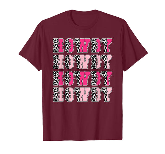 Howdy Pink Cow Print Western Cowgirl Texas Rodeo Women Girls T-Shirt