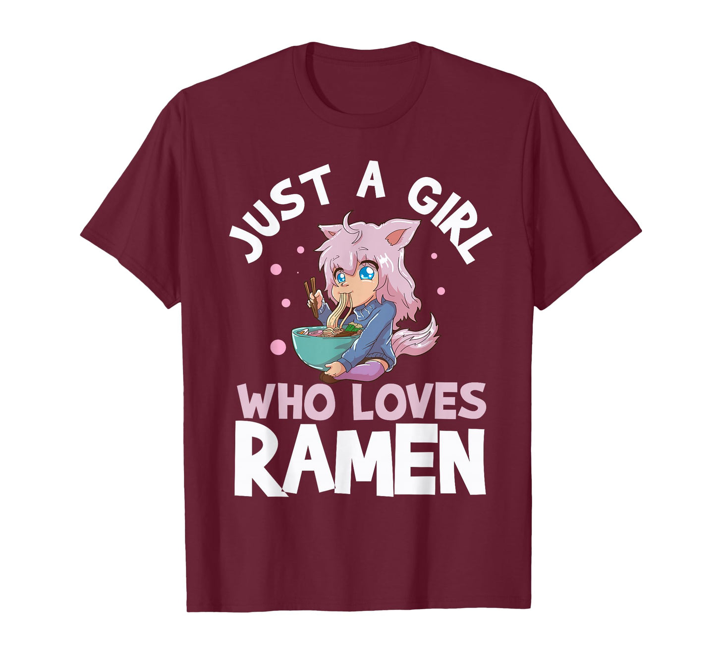 Just A Girl Who Loves Ramen Short Sleeve T-Shirt