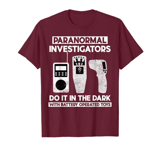 Funny Paranormal Investigator Ghost Hunting Battery Operated T-Shirt