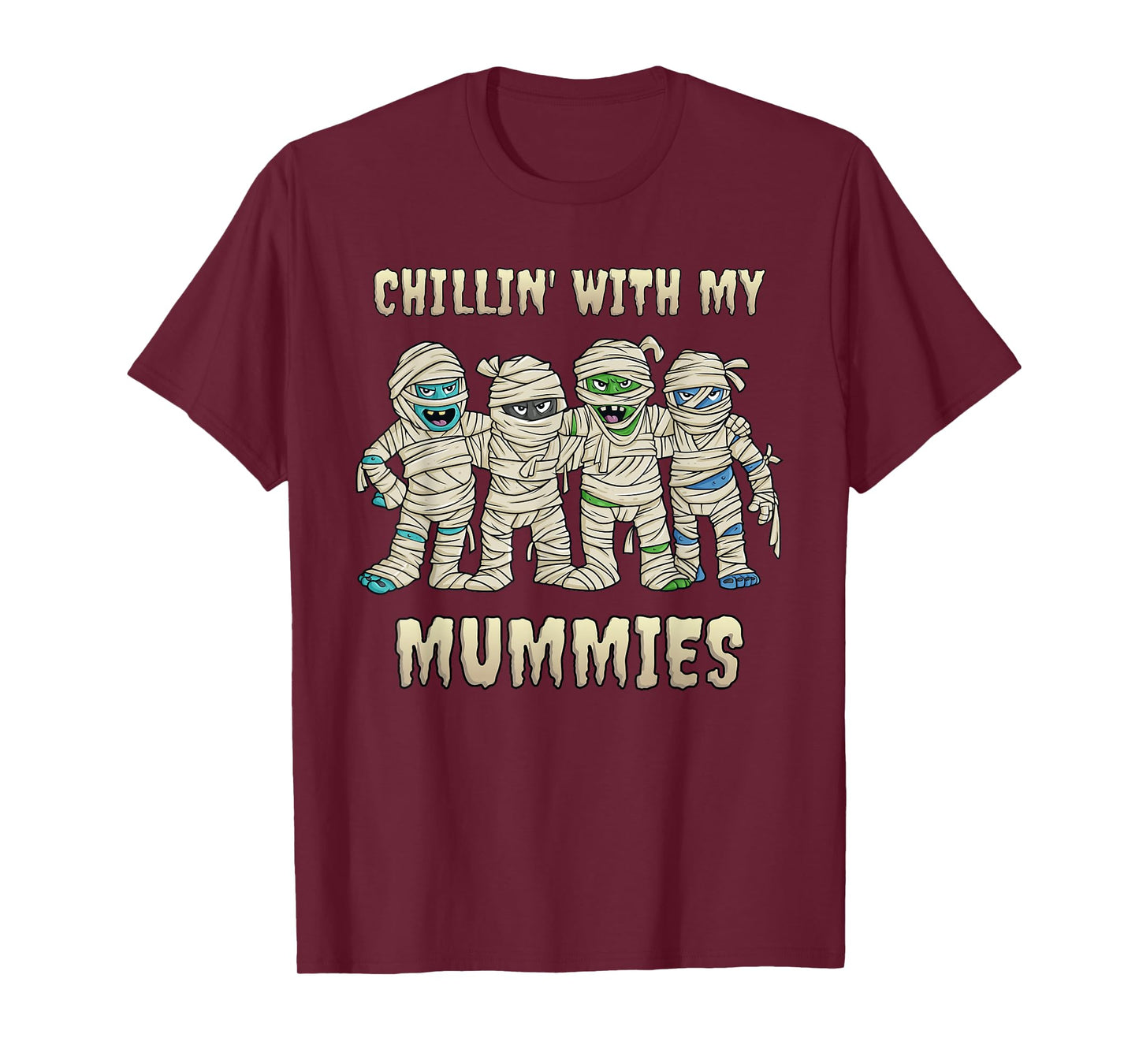Chillin With My Mummies Halloween Boys Kids Funny T-Shirt