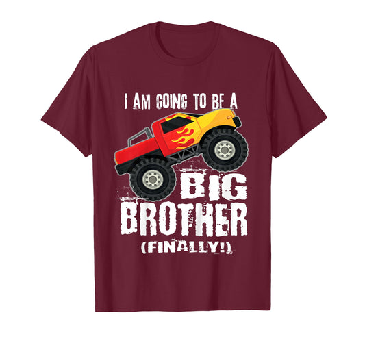 Kids I'm going to be a Big Brother (Finally!) Monster Truck Shirt T-Shirt