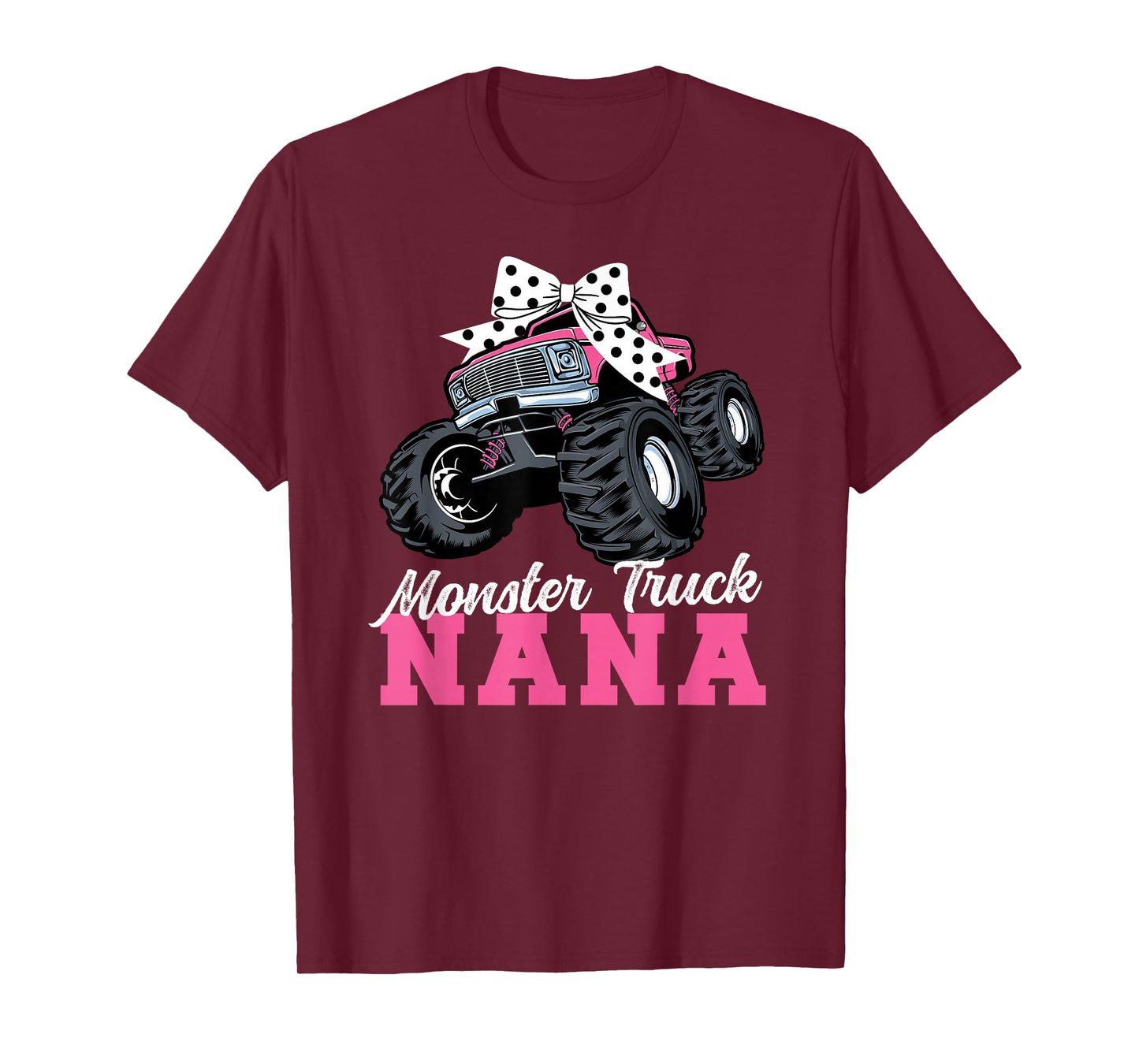 Monster Truck Nana Coquette Monster Truck Nana Grandma T-Shirt