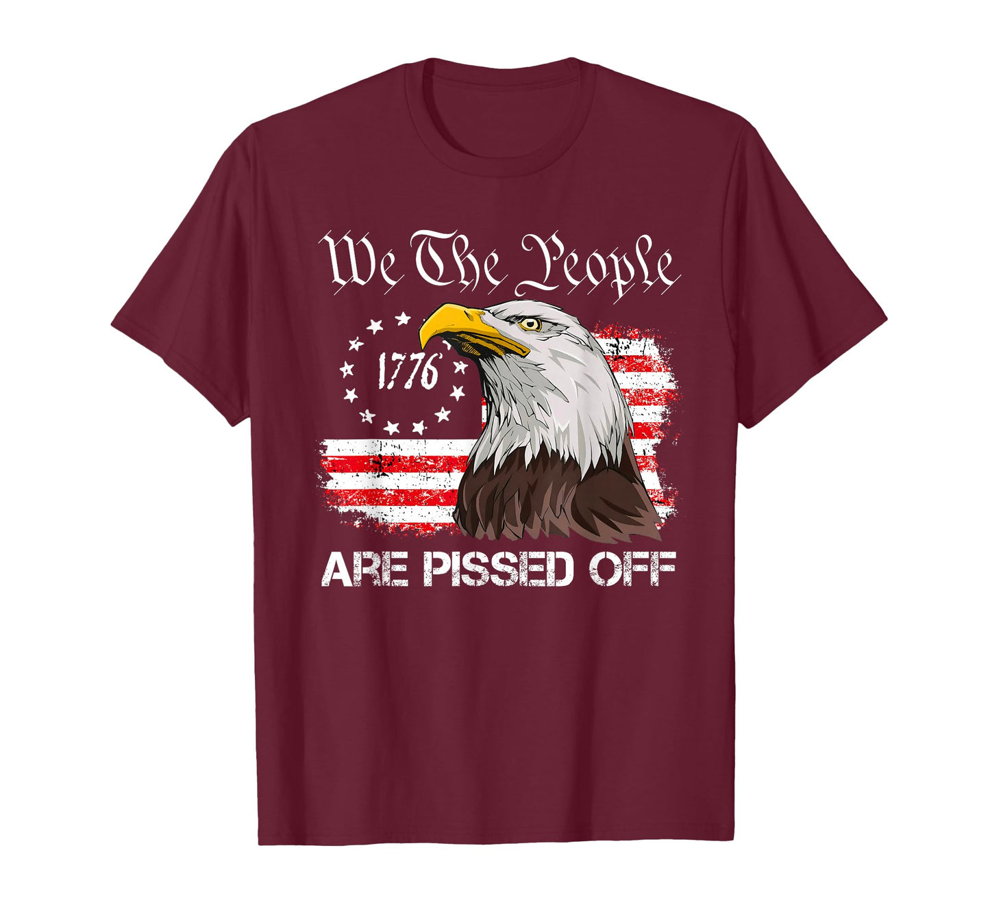 We The People are Pissed Off Vintage US American Flag Eagle T-Shirt