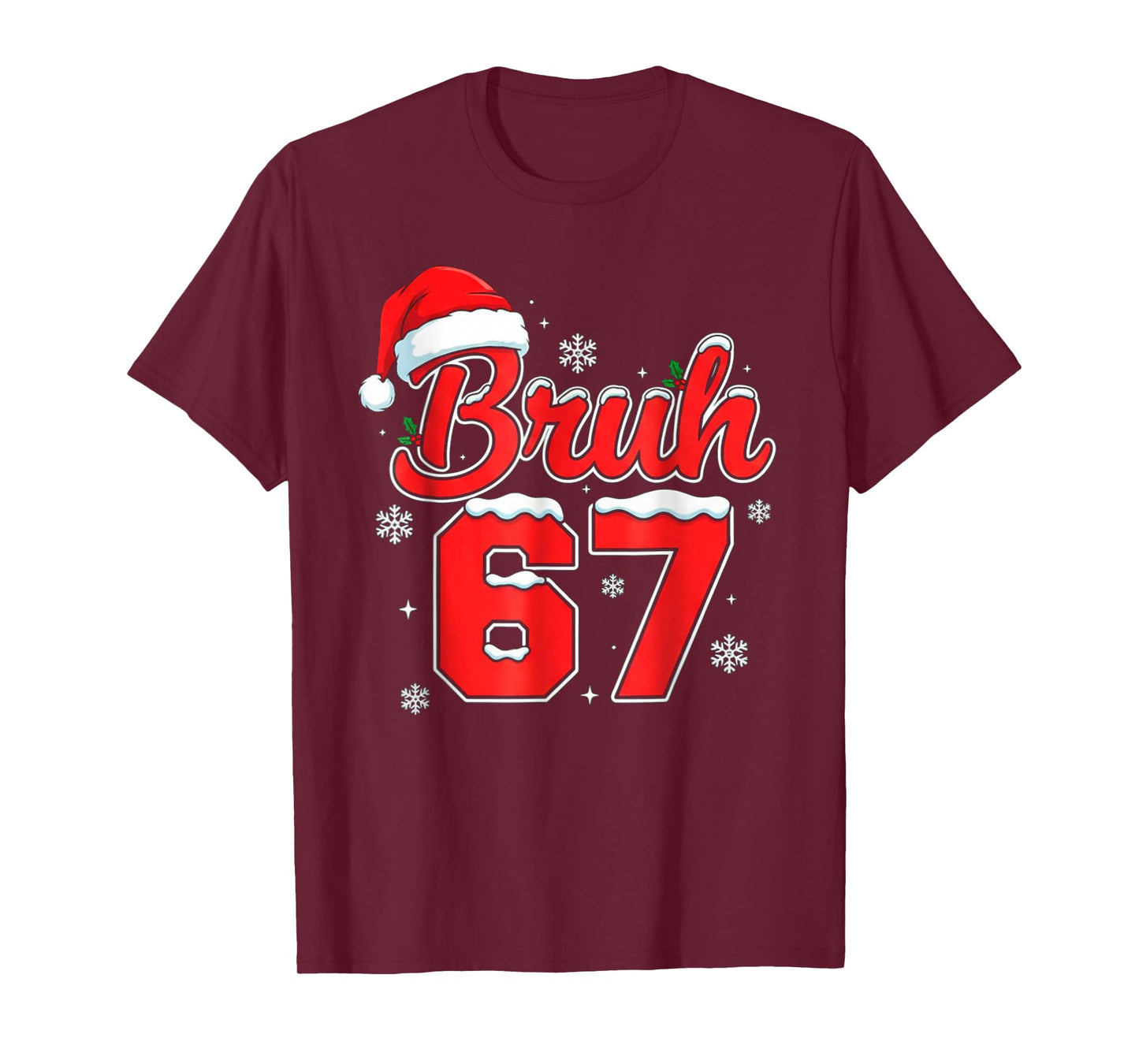 Funny Bruh 67 Christmas Holiday Women Kids Xmas Pajamas T-Shirt