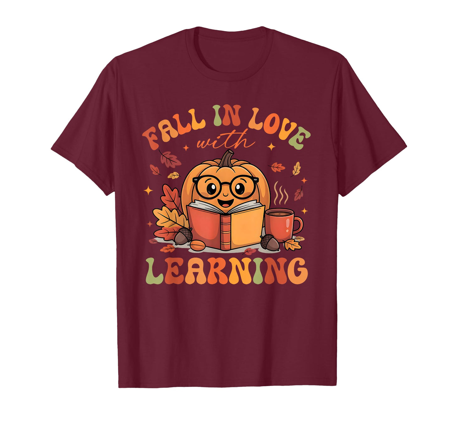 Fall in Love with Learning Autum Thanksgiving Teacher Kids T-Shirt