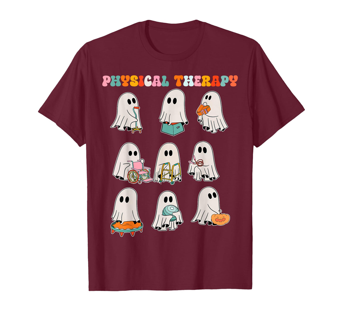 Funny Halloween Ghost Physical Therapy Pt Physical Therapist T-Shirt