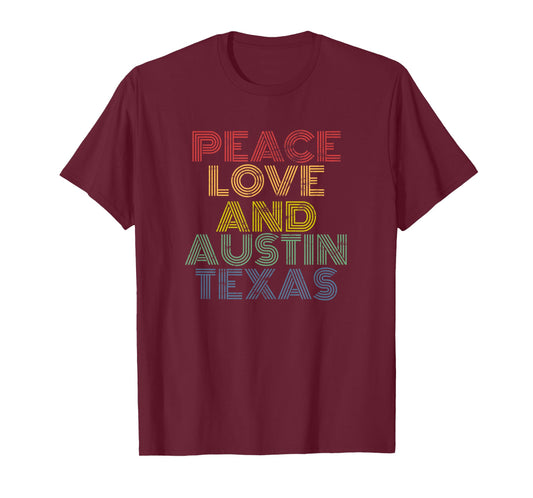 Austin Texas Peace Love Retro Bold Distressed Look T-Shirt