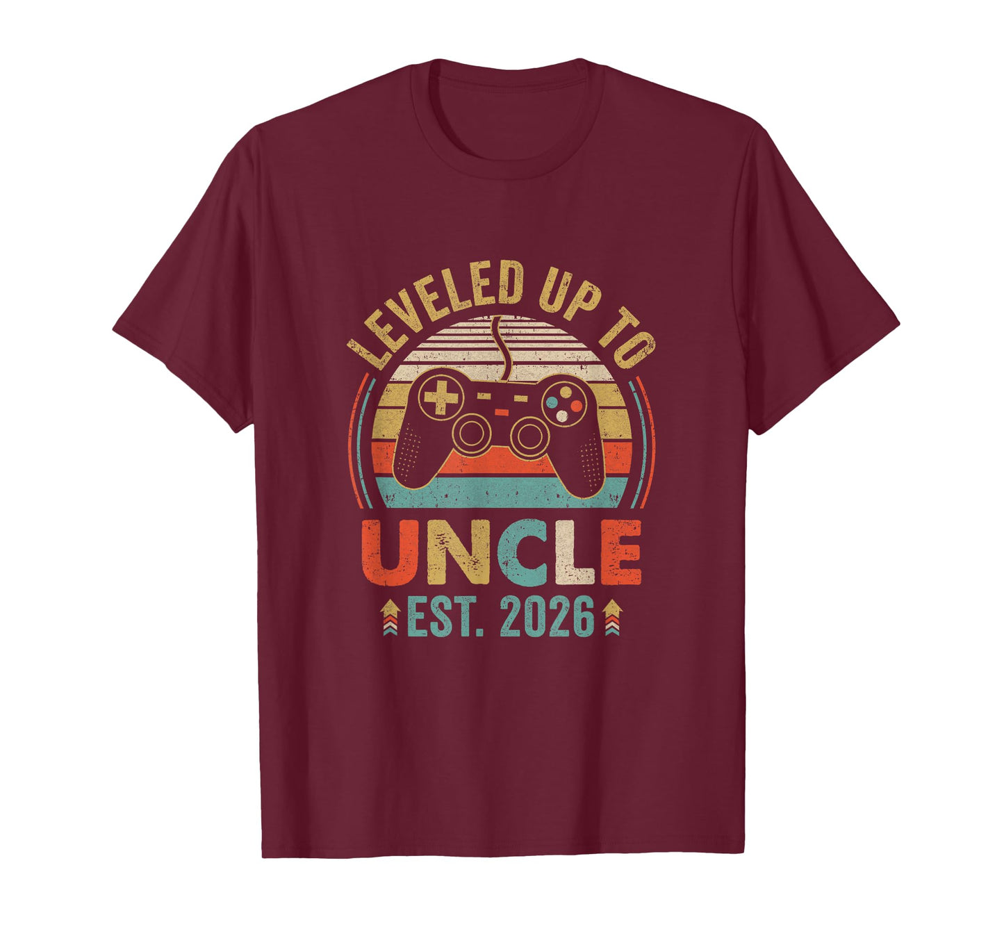Leveled Up To Uncle 2026 Video Game Promoted To Uncle T-Shirt