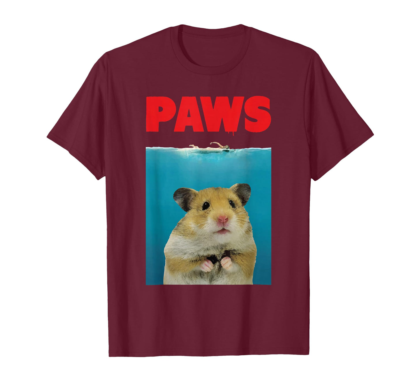 Paws Hamster Funny T-Shirt Parody | Hammy Lover Gifts T-Shirt