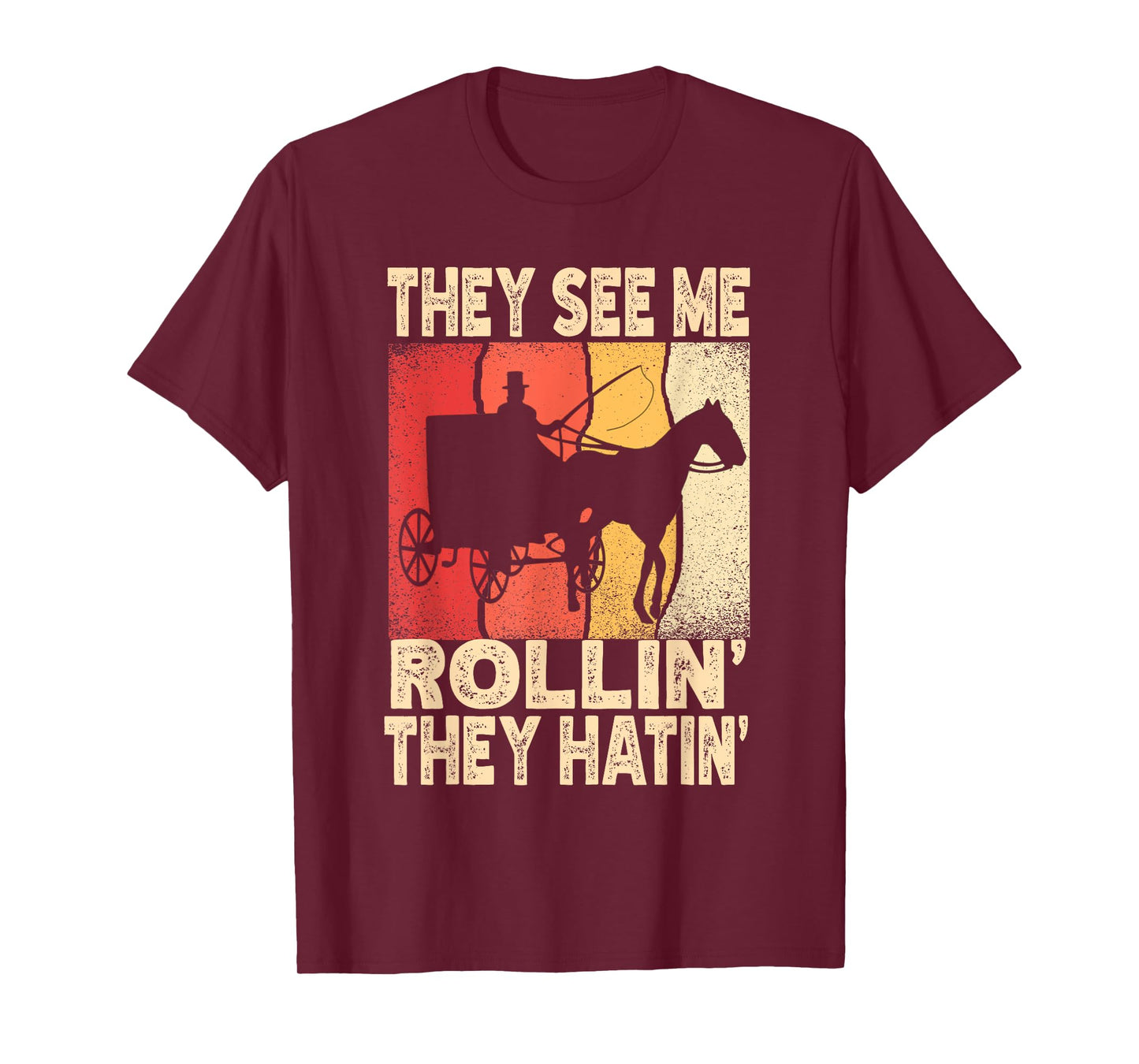 They See Me Rollin' They Hatin' Funny Amish Wagon Retro T-Shirt